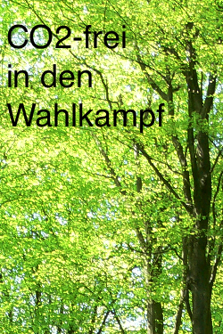 CO2 frei in den Wahlkampf